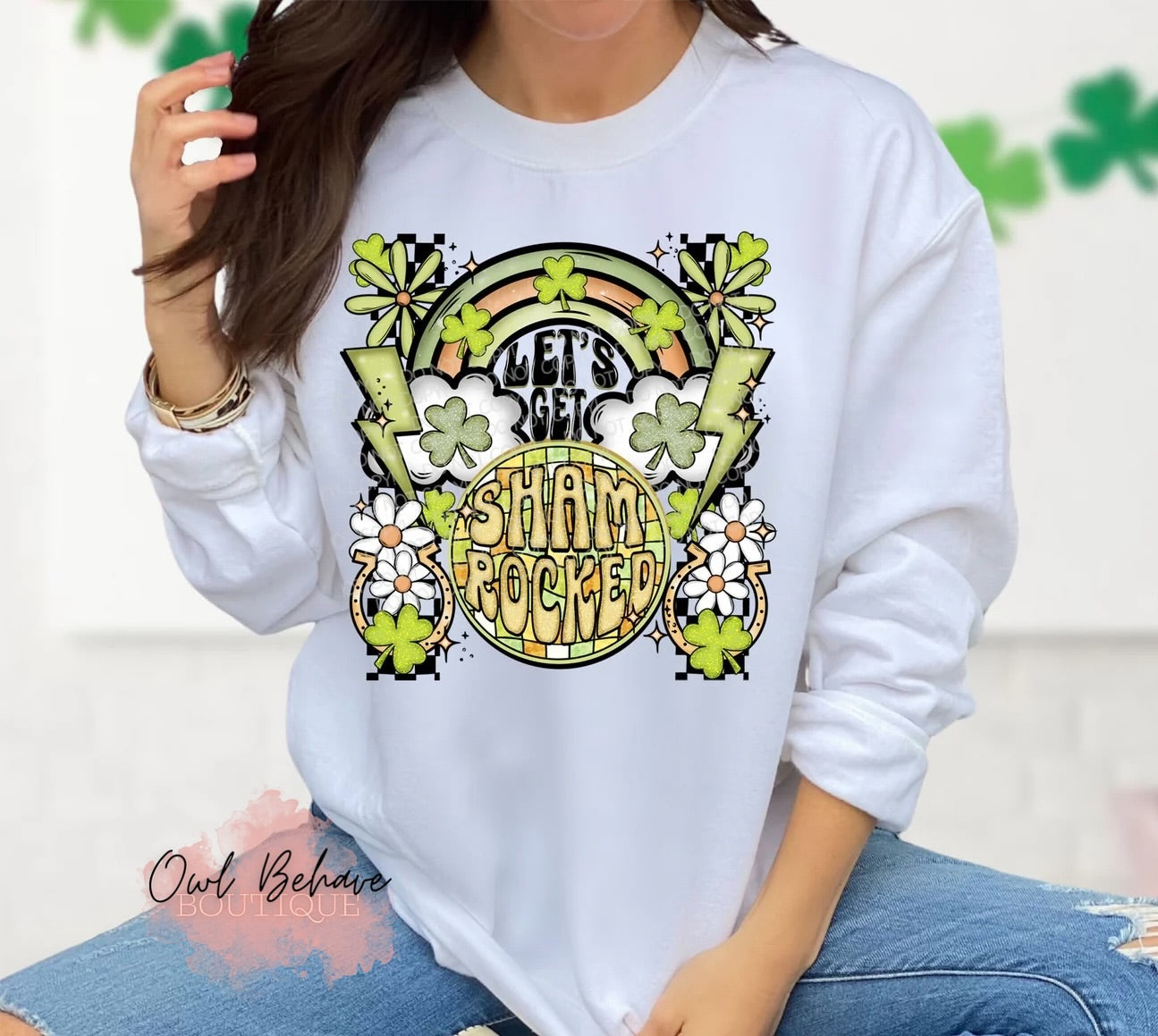 Lets Get Shamrocked Crewneck Sweatshirt